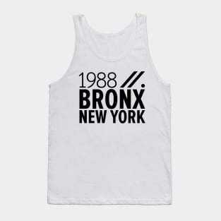 Bronx NY Birth Year Collection - Represent Your Roots 1988 in Style Tank Top
